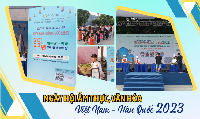 Dạo quanh sự kiện “Ngày hội Ẩm thức, Văn hóa Việt Nam - Hàn Quốc 2023”