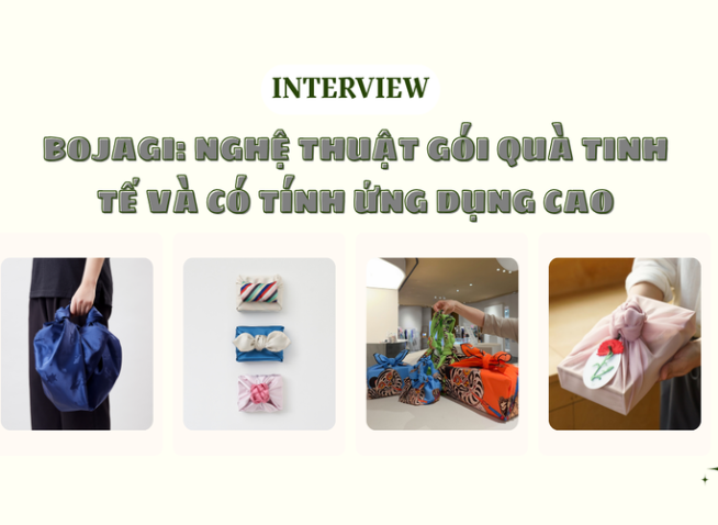 [PHỎNG VẤN] Bojagi: Nghệ thuật gói quà tinh tế và có tính ứng dụng cao