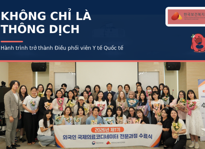Những chuyến tàu “đi tìm nghề” của học viên Điều phối viên Y tế Quốc tế tại Hàn Quốc