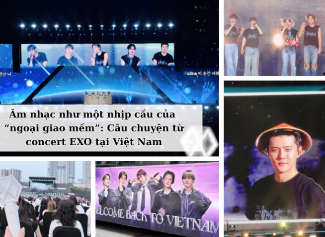 Âm nhạc như một nhịp cầu của “ngoại giao mềm”: Câu chuyện từ concert EXO tại Việt Nam