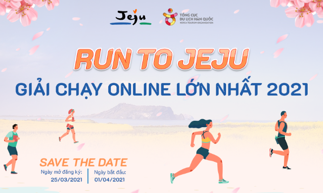 Tham gia Giải chạy ảo RUN TO JEJU - JEJU SPRING VIRTUAL RUN 2021