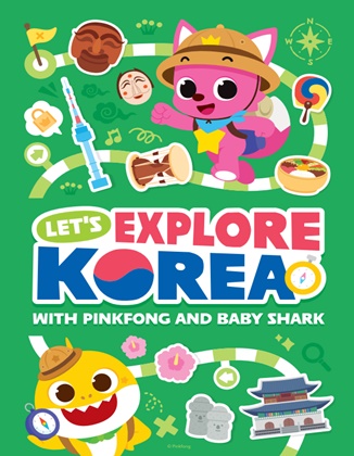 Khám phá Hàn Quốc cùng Pinkfong và Baby ...