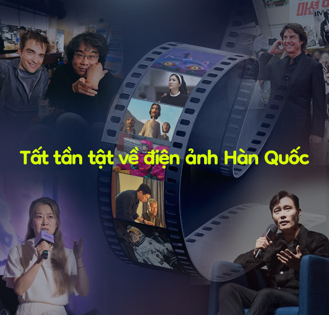 Tất tần tật về điện ảnh Hàn Quốc